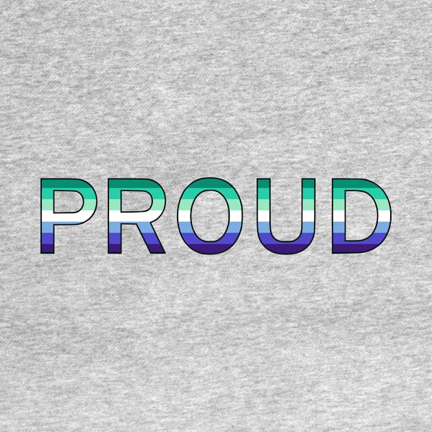 Proud (Gay Man Pride Colors) by dikleyt